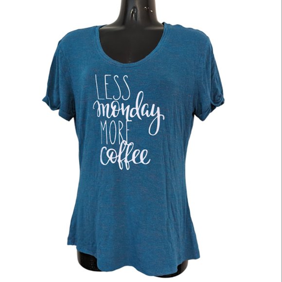 "Less Monday, More Coffee" Women's Tee - Size Medium - Teal/Turquoise Blue - Picture 1 of 8